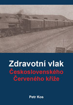 Zdravotní vlak Československého Červeného kříže